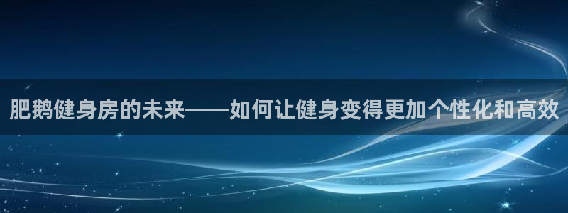 龙8国际app下载官网手机版最新版